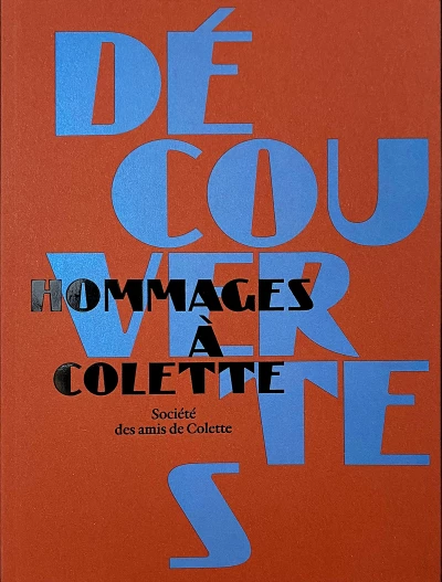 Découvertes. Tributes to Colette