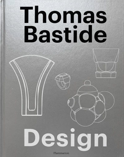 Thomas Bastide, design