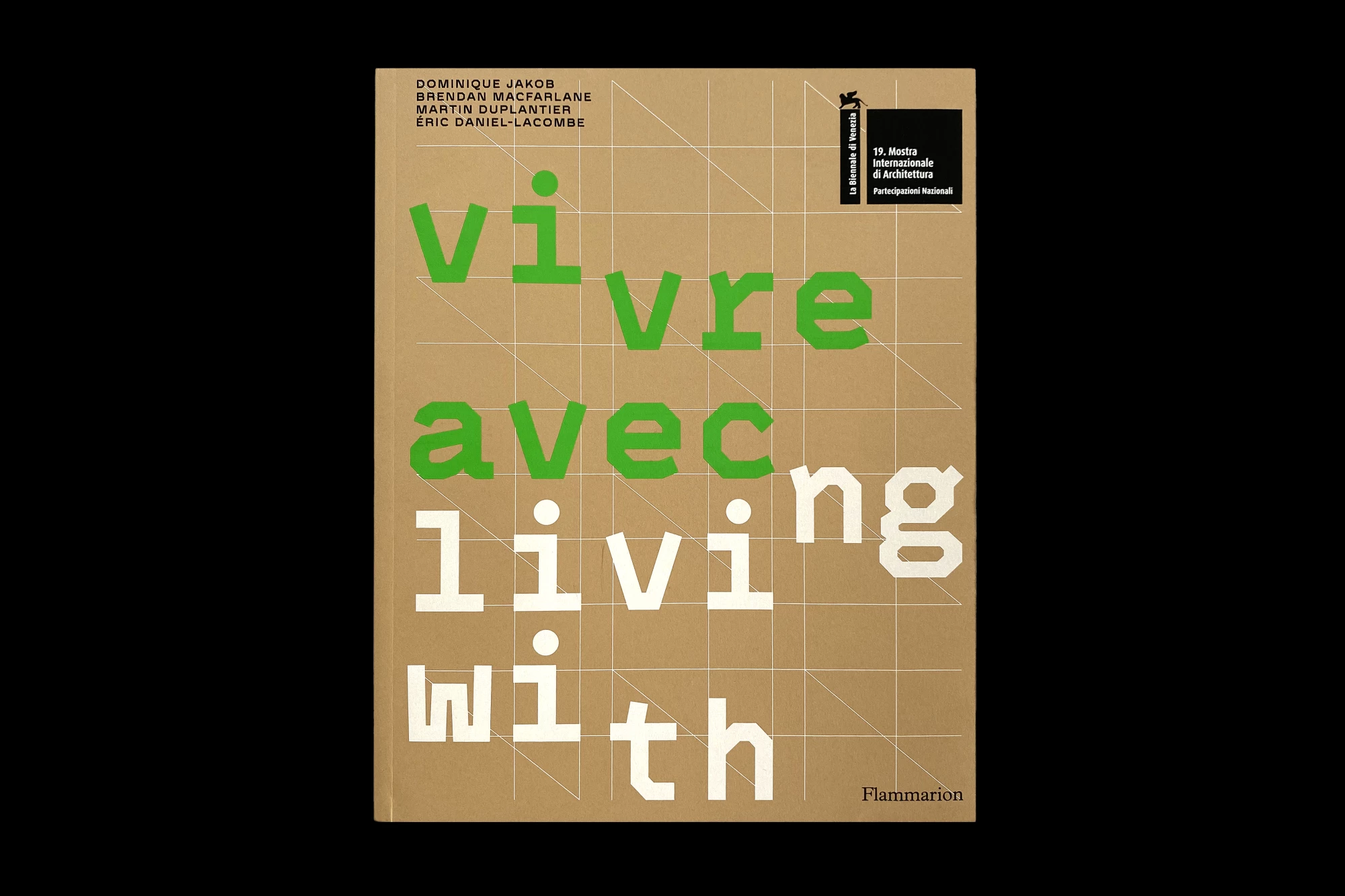 Léo Grunstein - Vivre avec Living with, La Biennale di Venezia — Pavillon français de la 19e Biennale internationale d’architecture de Venise<br>Flammarion, Édition, Affiche, Identité, Signalétique, 2025